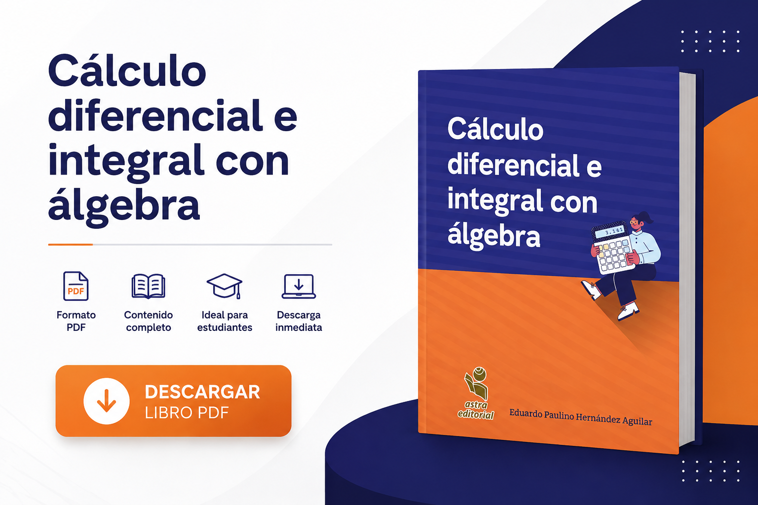 Cálculo Diferencial e Integral con Álgebra