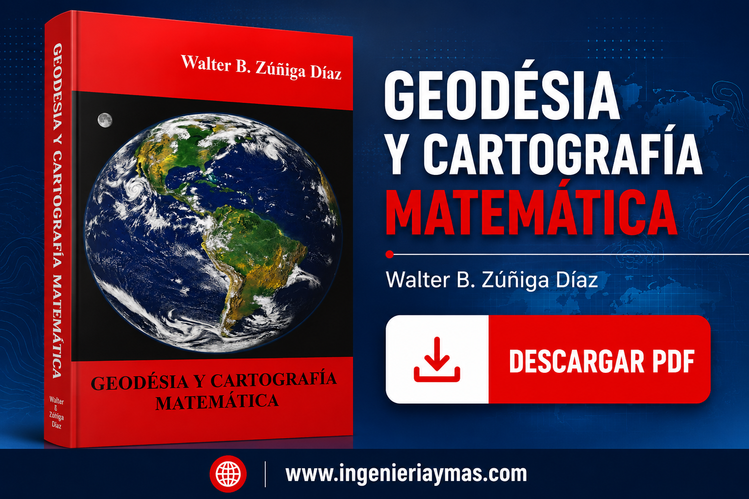 Geodesia y Cartografía Matemática