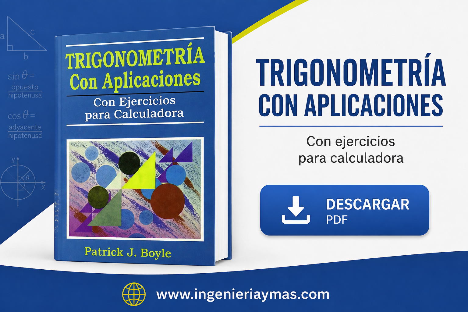 Trigonometría con Aplicaciones con ejercicios para calculadora de Patrick J. Boyle